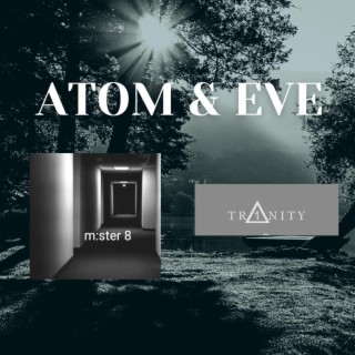 Atom & Eve