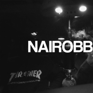 Nairobbery lyrics | Boomplay Music