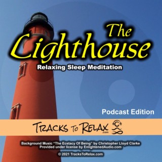 The Lighthouse Sleep Meditation Zzzz