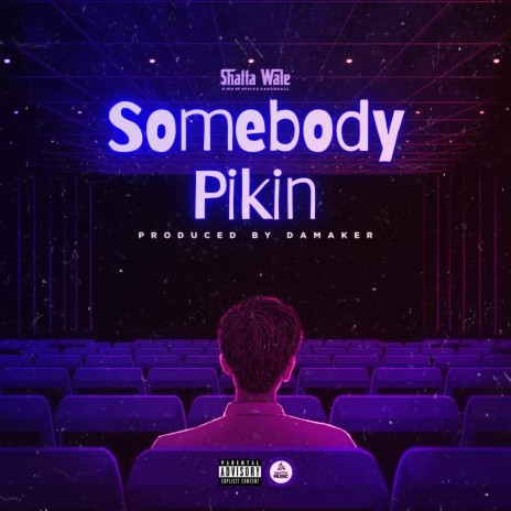 Somebody Pikin | Boomplay Music