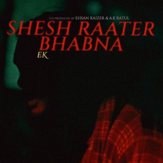 SHESH RAATER BHABNA (DELUXE)