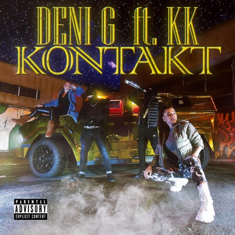 KONTAKT ft. DENI G & KEVIN K | Boomplay Music