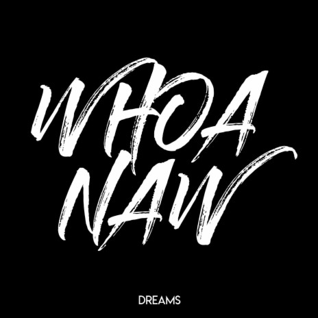 Whoa naw (Radio Edit) | Boomplay Music