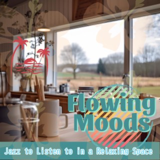 Jazz to Listen to in a Relaxing Space