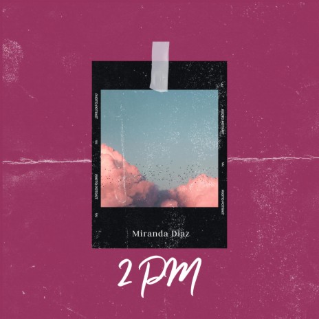2 PM | Boomplay Music