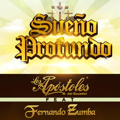 Sueño Profundo ft. Fernando Zumba | Boomplay Music