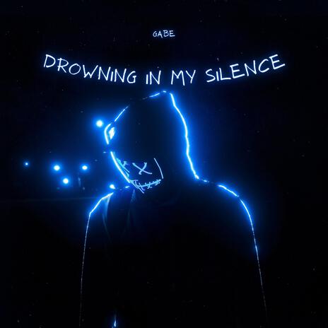 Drowning In My Silence | Boomplay Music