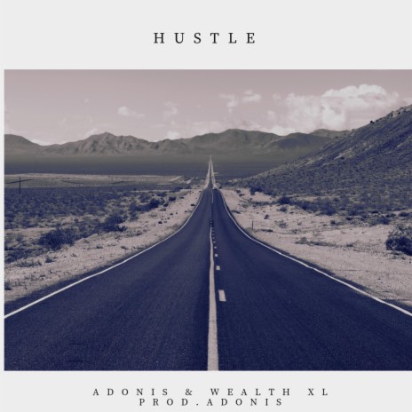 Hustle ft. Wealth XL | Boomplay Music