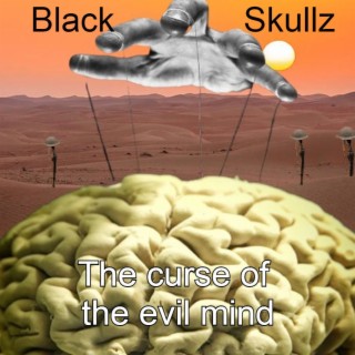 The curse of the evil mind