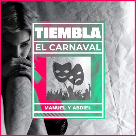 Tiembla El Carnaval | Boomplay Music