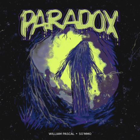 Paradox ft. So'mmo | Boomplay Music