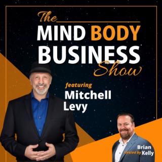 EP 207: Mitchell Levy - Global Credibility Expert, TEDx Speaker, Author & Coach