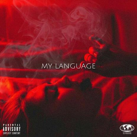 My Language | Boomplay Music