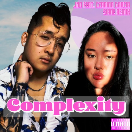 Complexity (Siane Remix) ft. Czarina Garcia & Siane