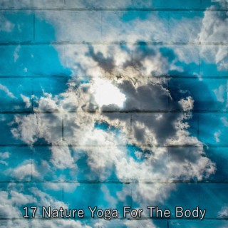 !!!! 17 Nature Yoga For The Body !!!!