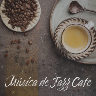 Música de Jazz Cafe: Jazz Relajante y Música Bossa Nova para Relajarse, Estudiar