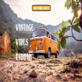 Vintage Vibes Riddim