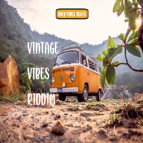 Vintage Vibes Riddim | Boomplay Music
