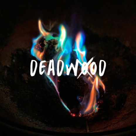 Deadwood ft. Kasa