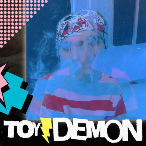 Toy Demon (prod. by FazziQ) | Boomplay Music