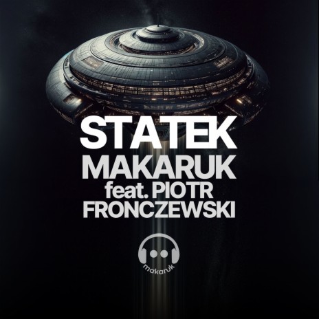 Statek ft. Piotr Fronczewski