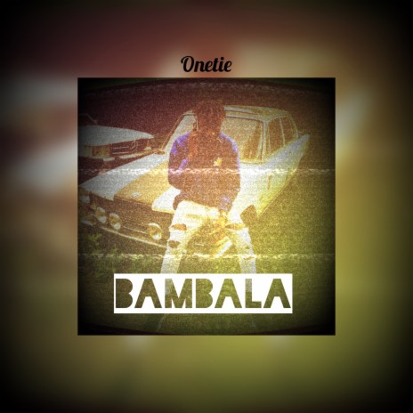 BAMBALA | Boomplay Music