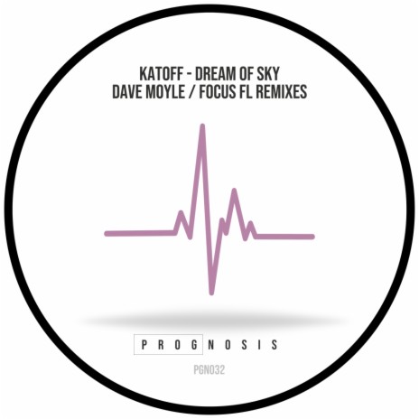 Dream Of Sky (Dave Moyle Remix)