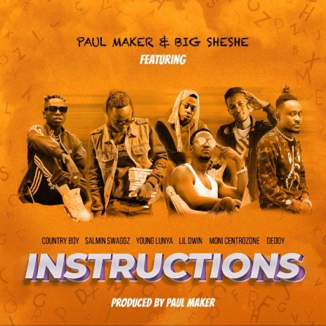 Instructions ft. Country Boy, Salmin Swaggz, Young Lunya, Lil Dwin, Moni Centrozone & Deddy | Boomplay Music