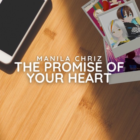 The Promise of Your Heart | Boomplay Music