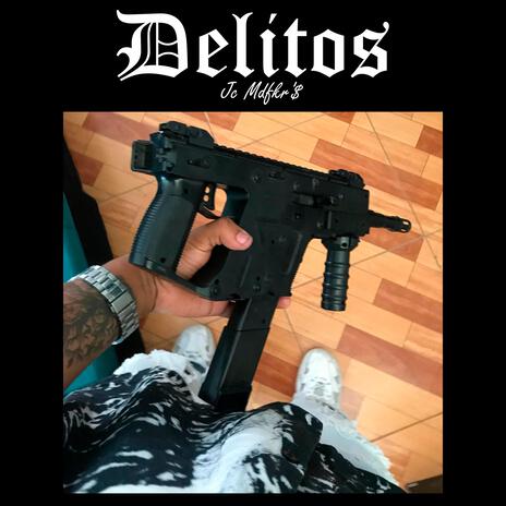 Delitos | Boomplay Music