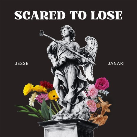 Scared To Lose | Boomplay Music