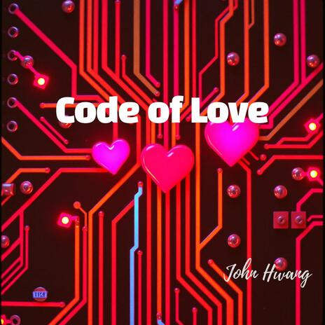 Code of Love | Boomplay Music