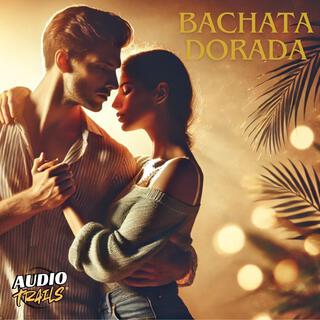 Bachata Dorada