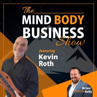 EP 182: Kevin Roth - Internationally Known Musician