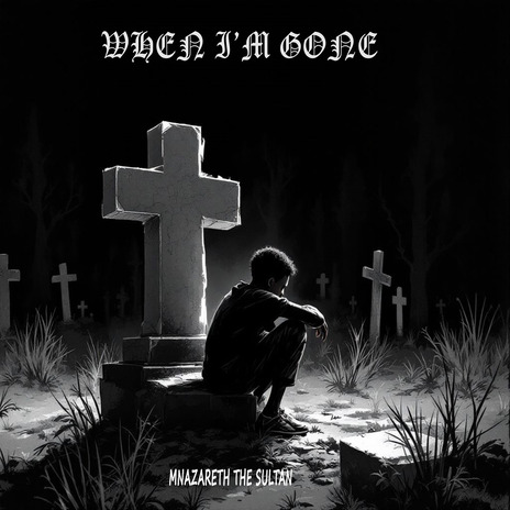 When I'm gone | Boomplay Music