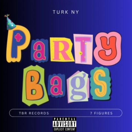 Party Bags | Boomplay Music