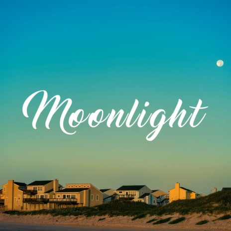 Moonlight | Boomplay Music