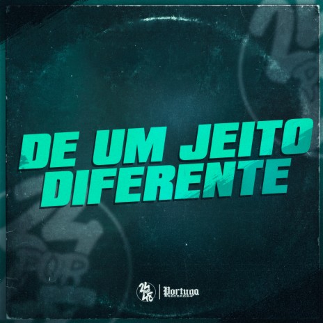 De um Jeito Diferente ft. MC Pânico & DJ SZ | Boomplay Music