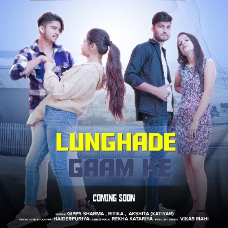 Lunghade Gaam Ke ft. Rekha Katariya | Boomplay Music