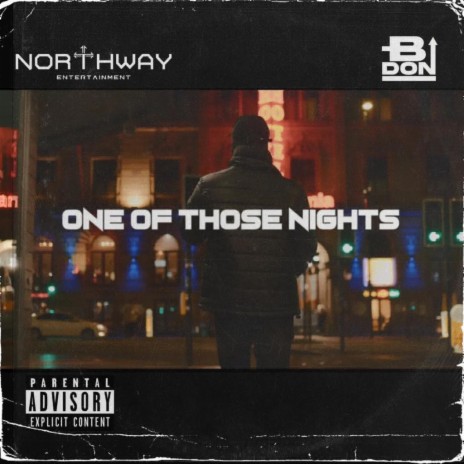 One of Those Nights | Boomplay Music