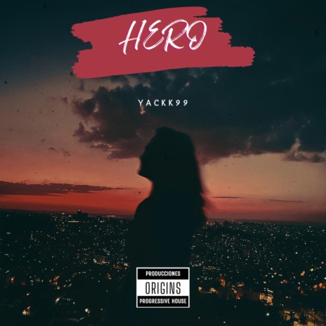 Hero | Boomplay Music