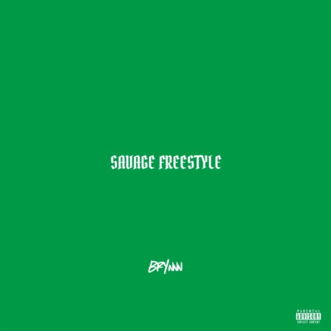 Savage Freestyle | Boomplay Music