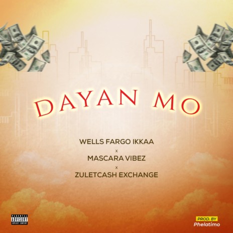 Dayan Mo ft. Mascara Vibez & Zuletcash Exchange | Boomplay Music