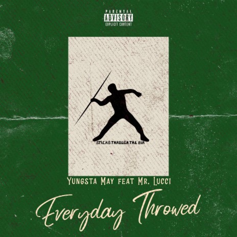 Everyday Throwed ft. Mr. Lucci | Boomplay Music