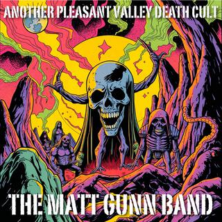 Another Pleasant Valley Death Cult