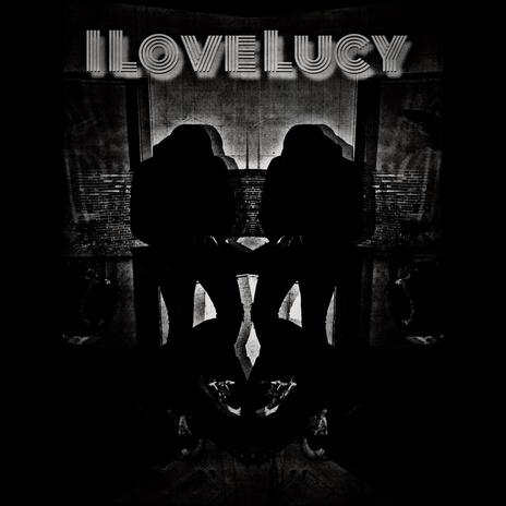 I Love Lucy | Boomplay Music