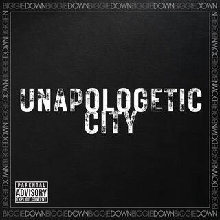 Unapologetic City lyrics | Boomplay Music