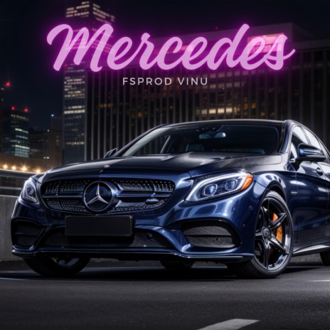 Mercedes | Boomplay Music