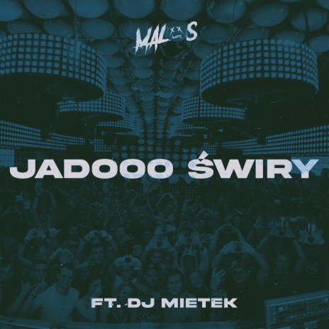 Jadooo Świry | Boomplay Music