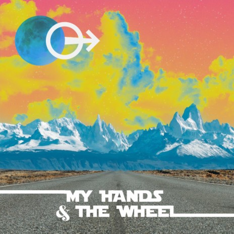 My Hands & the Wheel | Boomplay Music